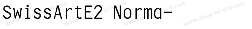 SwissArtE2 Norma字体转换